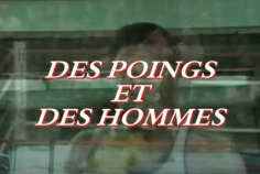 Des poings et des hommes