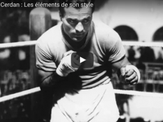 27 minutes pour piger le style de Marcel Cerdan