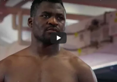 FORCE à Francis Ngannou pour samedi soir