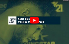 GROSSE SOIRÉE : revivez Yoka-Léonet en un peu plus de 6 minutes