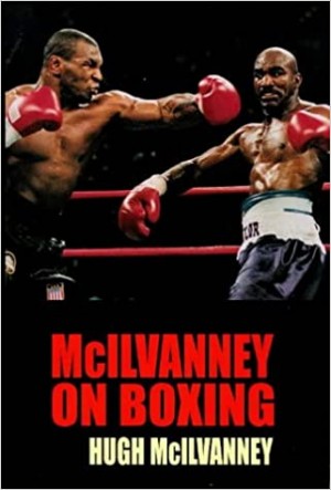 FULGURANT : McIlvanney On Boxing