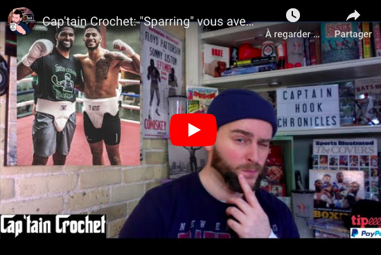ON PREND DES NOTES : la masterclass du Cap’tain Crochet sur le sparring